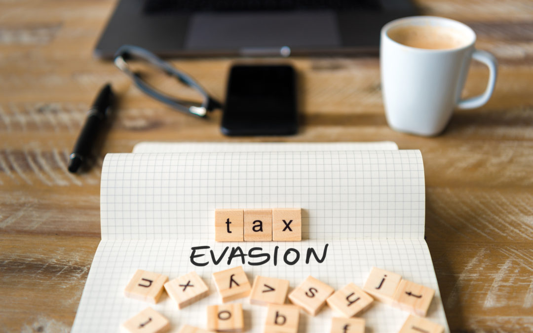 What Is Tax Evasion?